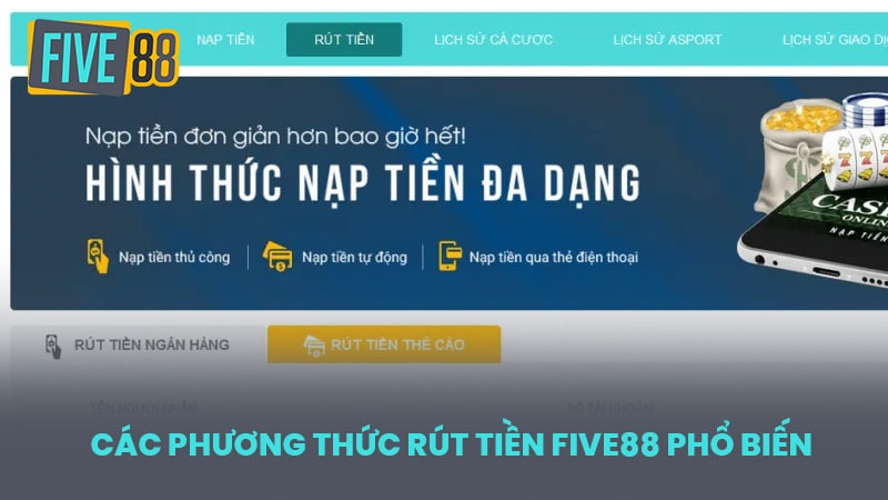 Phương thức rút tiền five88